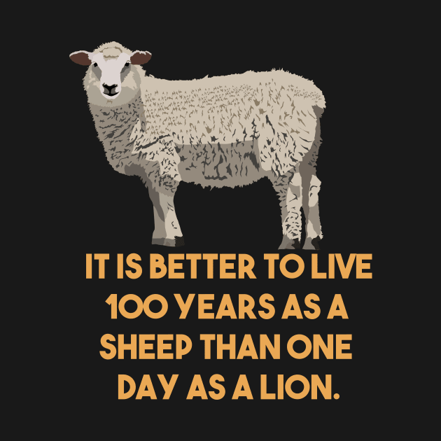 Sheep and Lion Funny Quote by NorseTech