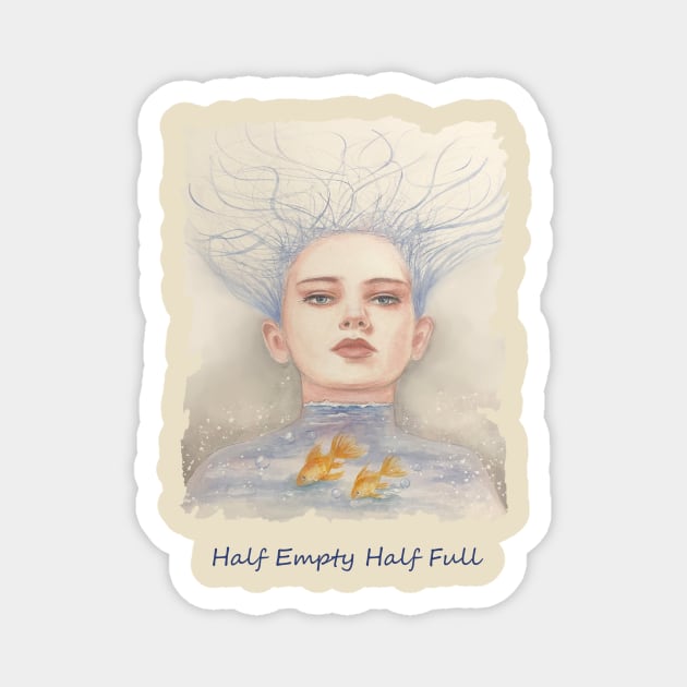 Half Empty Half Full Magnet by Sara-Arasteh