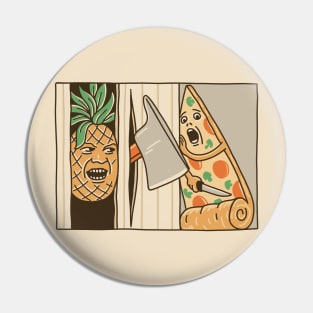 PIZZA, PINEAPPLE AND AXE Pin