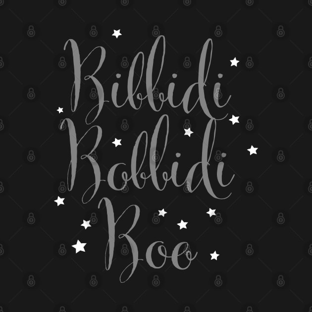 Bibbidi Bobbidi Boo by DesignCat