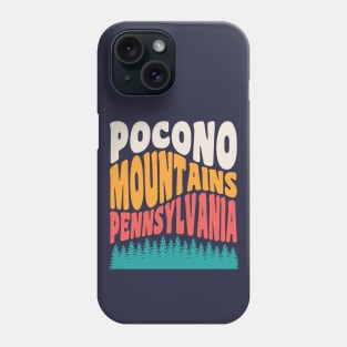 Poconos Pennsylvania Vacation Pocono Mountains Phone Case