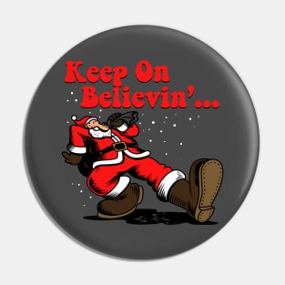 Santa Claus Keep On Truckin' Retro Vintage Christmas Parody Pin