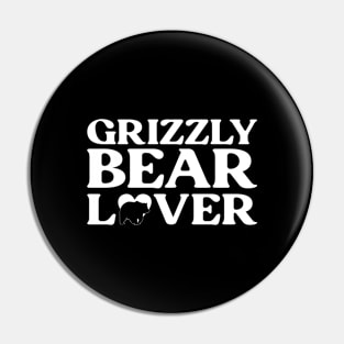 Grizzly Bear Lover - Grizzly Bear Pin