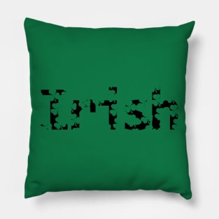 Irish Text with Shamrock Cut Out Pattern for St Patricks Day Pillow