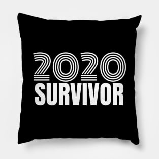 2020 Survivor Funny quarantine Pillow