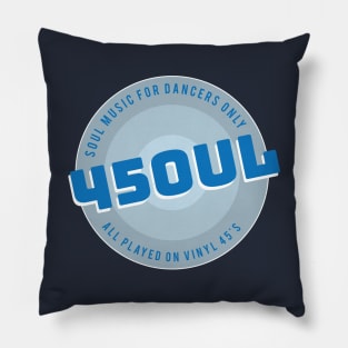 45 Soul Pillow