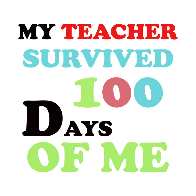 my teacher survived 100 days of me by UrbanCharm