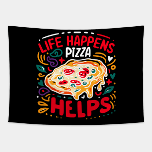 Life Happens Pizza Helps Tapestry