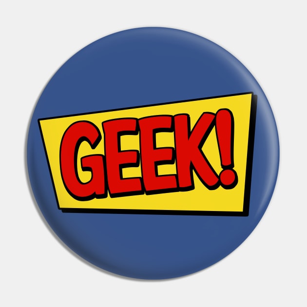 Comic Geek Pin by PopCultureShirts