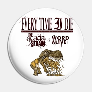 Every Time I Die Pin