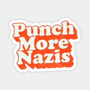 Punch More Nazis  / Vintage Style Typography Design Magnet