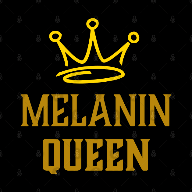 Melanin Queen, Black Woman, African American, Black History by UrbanLifeApparel