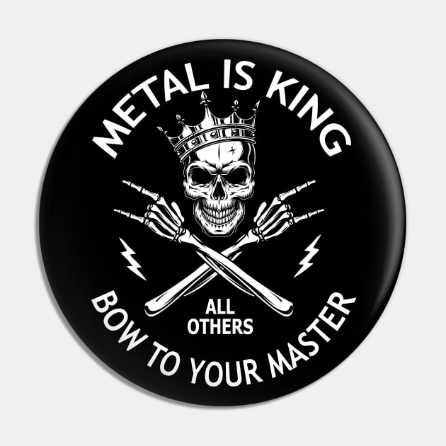 Heavy Metal Is King Pin by Hallowed Be They Merch