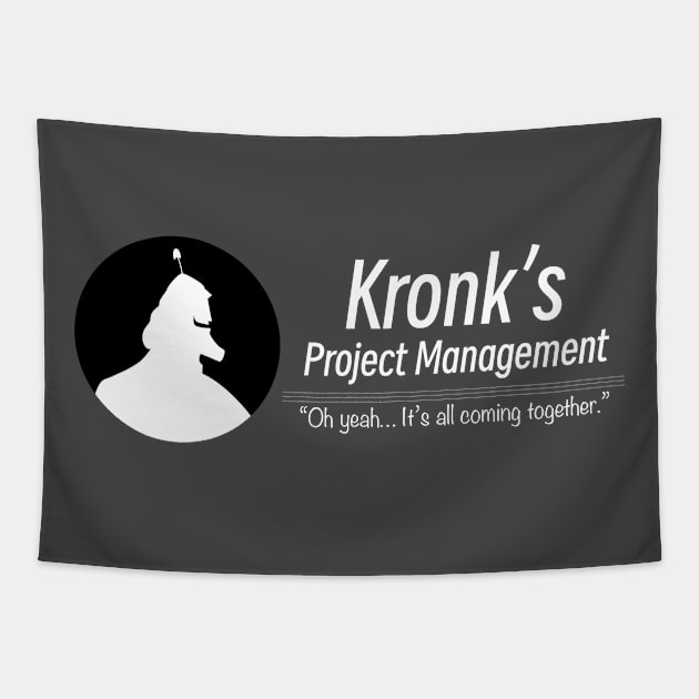 Kronk Project Management Tapestry by BKArtwork