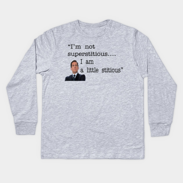 Im not Superstitious Shirt