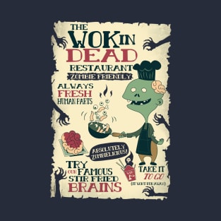 The Wok In Dead T-Shirt