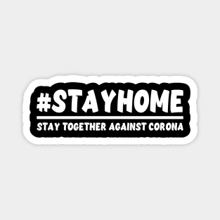 Stay Home Corona Virus Quarantine Home Office Covid-19 Magnet