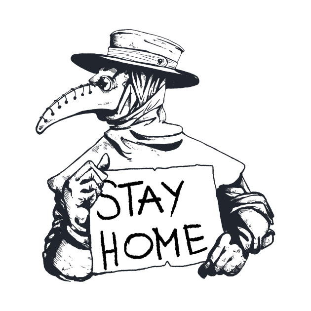 Stay Home - Plague Doctor by Altambo