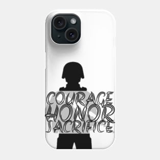 Courage, honor, sacrifice Phone Case