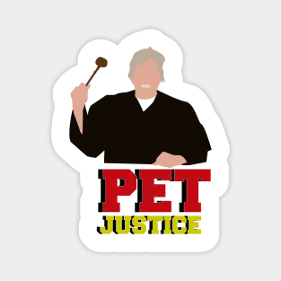 Gary Busey. Pet Judge. Pet Justice Magnet