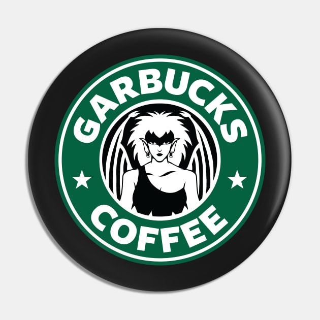 Garbucks Coffee - Demona Pin by Twogargs