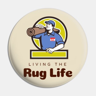 Rekt Rug Life Pin