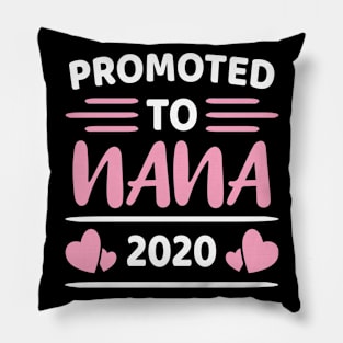 Promoted To Nana 2020 Pillow
