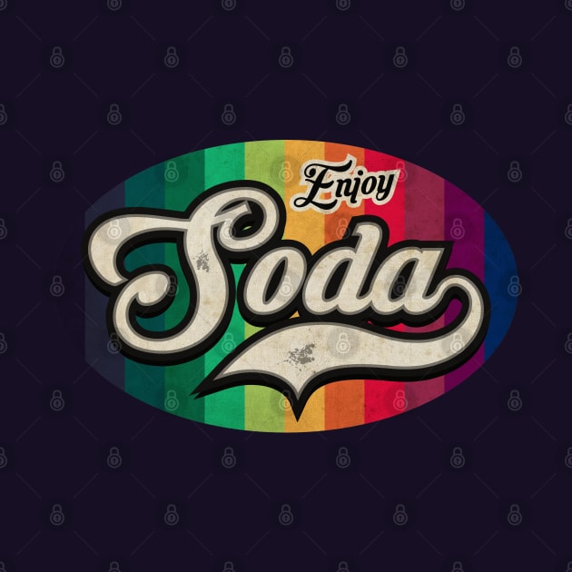 Enjoy Soda by CTShirts