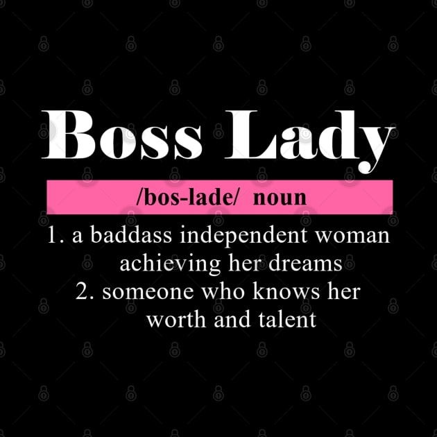 Boss Lady Meaning Dictionary Style by denkanysti