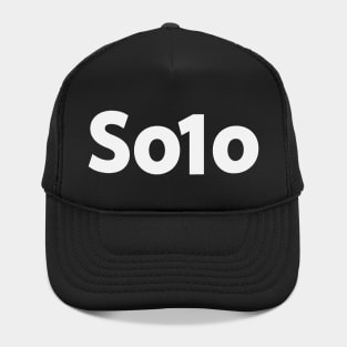 Solo being solo  typographic artwork Hat