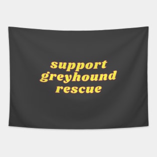 Support Greyhound Rescue Tapestry