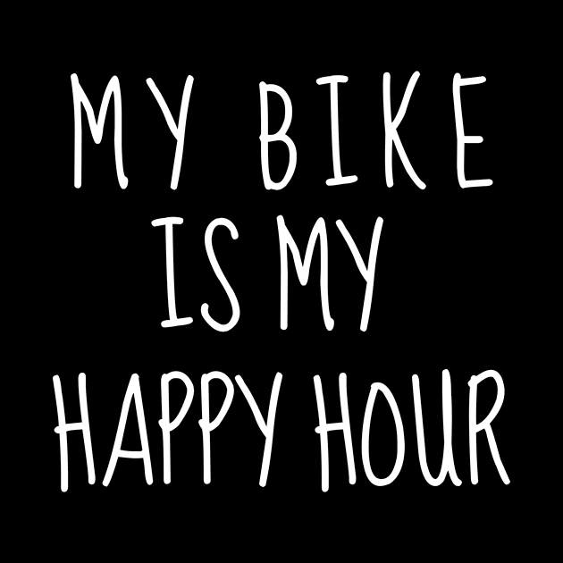 Happy Hour Cycling Shirt, Cycling Happy Hour, Cycling Enthusiast Shirt, Cycling Commuter Shirt, Cycling Gift by CyclingTees