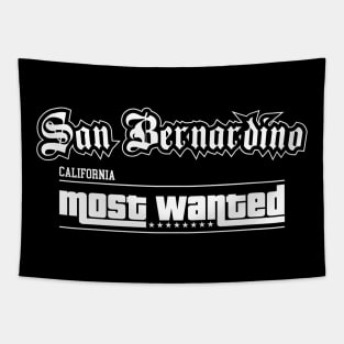 San Bernardino California Most Wanted Gifts Tapestry