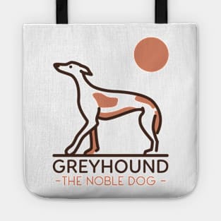 Greyhound The Noble Dog / Greyhound Design / Dog lover / Greyhound Owner Gift Tote