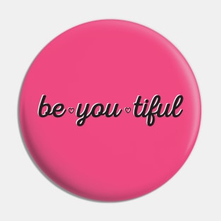 beyoutiful Pin