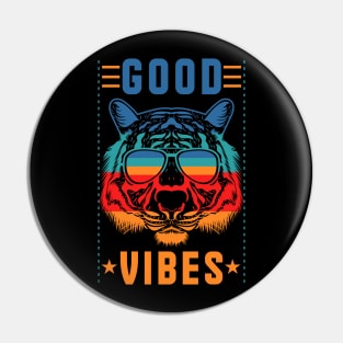 Good vibes tiger face Pin