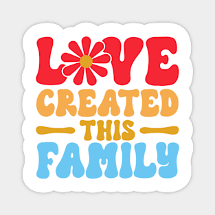 Adopt Gotcha Day Love Created This Family Adoption Day Magnet