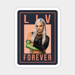 liv forever Magnet