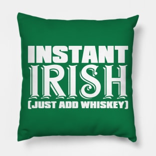 Instant Irish (just add Whiskey) Pillow