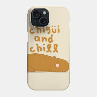 Chigüi and Chill! Phone Case