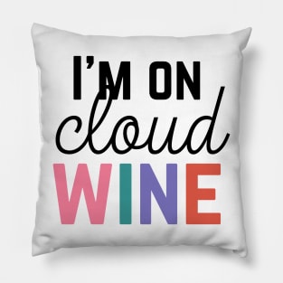 Funny Wine Shirt Cloud Wine T Shirt For Wine Lover Gift For Her Wine Pun Shirt Funny Wine Saying TeeFunny Wine Shirt Cloud Wine T Shirt For Wine Lover Gift For Her Wine Pun Shirt Funny Wine Saying Tee Pillow