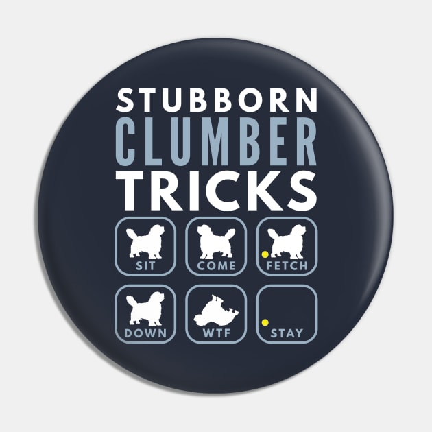 Stubborn Clumber Spaniel Tricks - Dog Training Pin by DoggyStyles