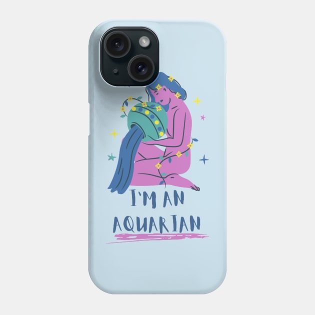 I'm an Aquarian Phone Case by PatBelDesign