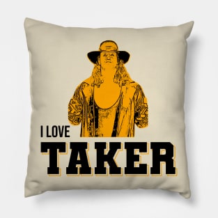 I love taker Pillow