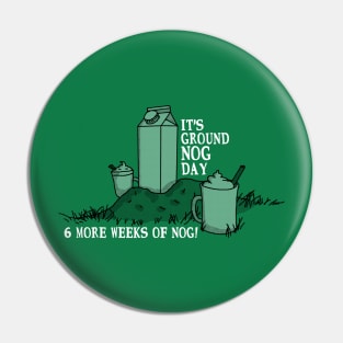 Groundnog Day Pin