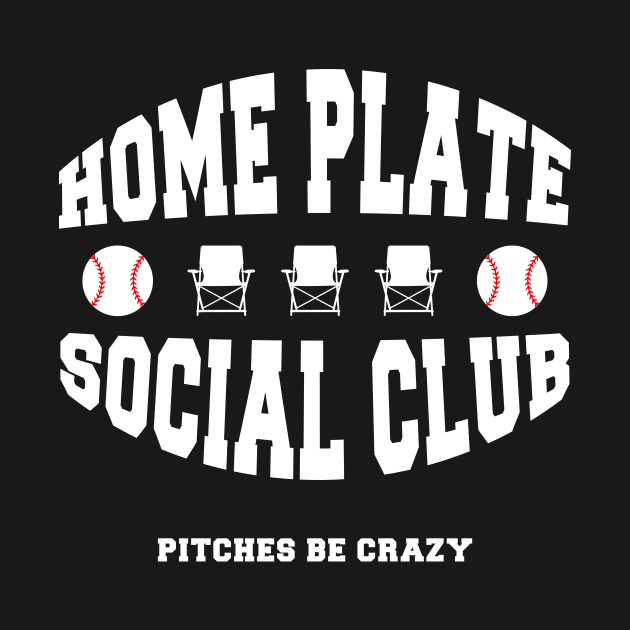 Home Plate Social Club Pitches Be Crazy Baseball Mom Womens by DesignergiftsCie