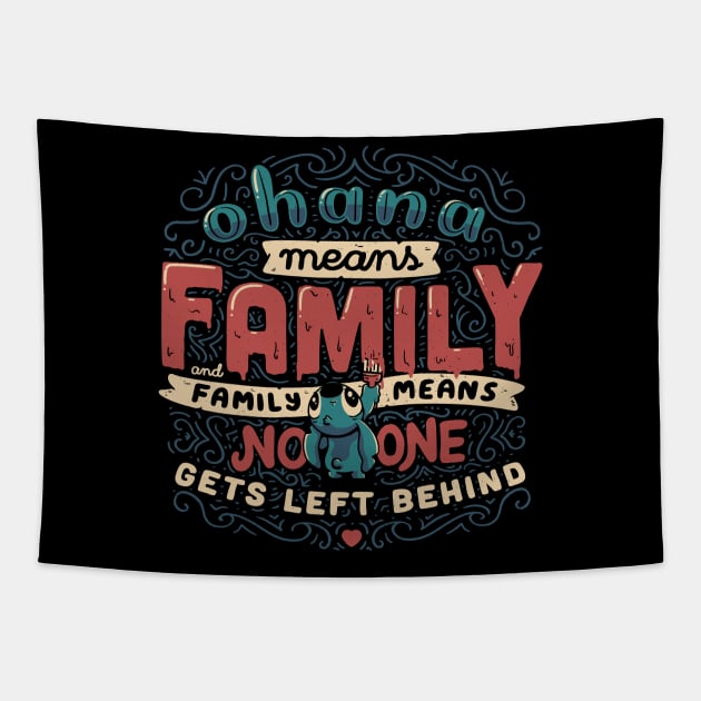 Ohana Means Family Tapestry by eduely