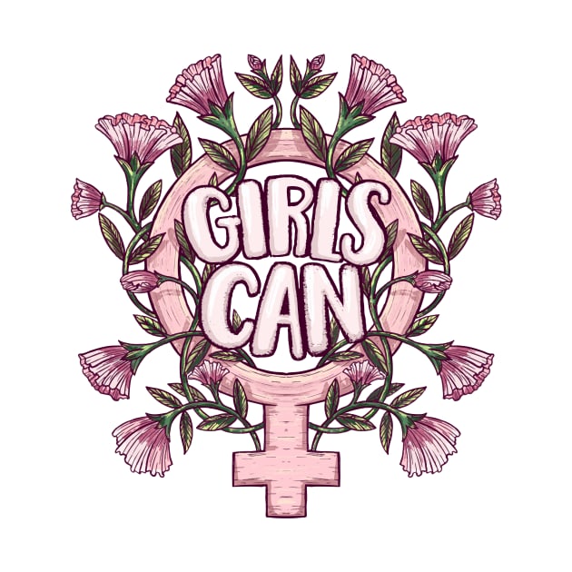 Girls Can by MaiKStore