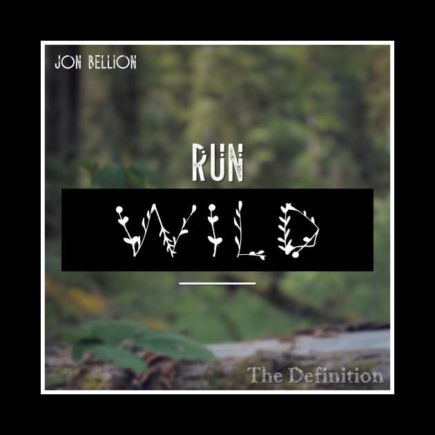 Run Wild by usernate