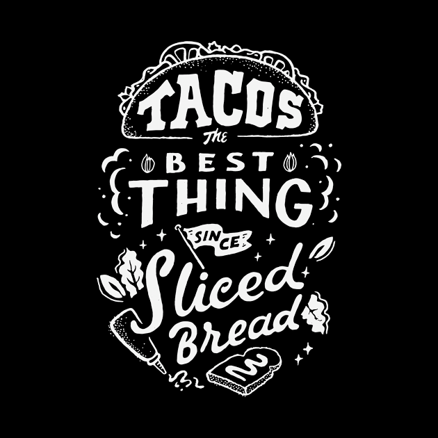 Tacos by skitchman